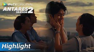 Highlight EP03 Zea selalu ada untuk Ares | WeTV Original Antares S2