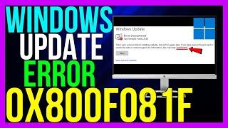 How to FIX Windows Update Error 0X800F081F in Windows 10/11 (2024)