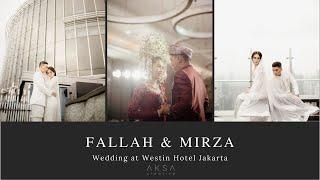 Mirza & Fallah Wedding at The Westin Jakarta