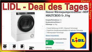 LIDL Deal des Tages - Hoover Wärmepumpentrockner 8kg [ Wäsche trocknen ] Lidl Aktion Wäschetrockner