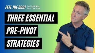 How to Pivot Your Startup Before You Launch  Pre-Pivot Strategies for Entrepreneurs