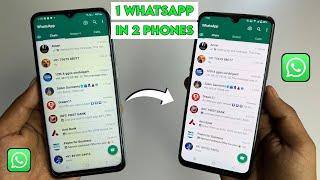 Ek WhatsApp 2 mobile me kaise chalaye | How to use same WhatsApp Two Phones | New tricks 2025