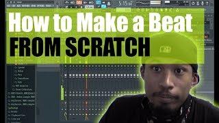 How to Make a Beat Fom SCRATCH 2017 (FL STUDIO 12 BEGINNERS CRASH COURSE)