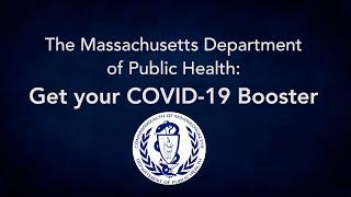 Mass. DPH: Get your COVID-19 Booster