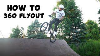 How to 360 flyout BMX - Beginner Tutorial