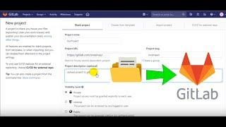 Upload Folder / Project To Gitlab