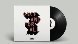 Chris Chronic - Once and for all