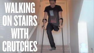 How to walk on stairs with crutches