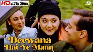 Deewana Hai Ye Mann Song | Chori Chori Chupke Chupke | Salman Khan, Rani Mukerji, Preity Zinta