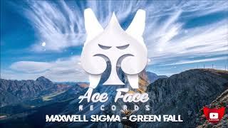 Maxwell Sigma - Green Fall