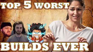 Top 5 Dumbest Builds in the Universe