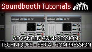 Advanced Compression Techniques - Serial Compression