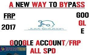 FRP Bypass | All SPD CPU | Without Any Box And PC | Just Solution