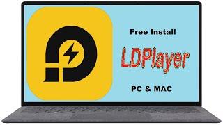 How to Install LDPlayer Emulator Android on PC & MAC [FREE]