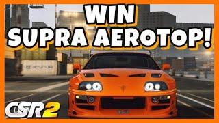 NEW SUPRA AEROTOP Fast & Furious Event and MORE!! | CSR Racing 2 | CSR 2