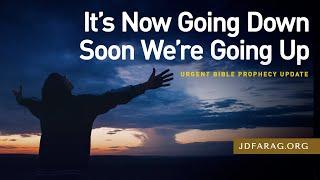 Urgent Bible Prophecy Update, It’s Now Going Down Soon We’re Going Up - Sunday, June 15th, 2025