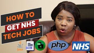 How to Get Tech Jobs in the NHS