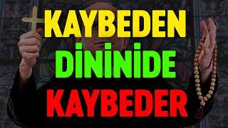 KAYBEDEN DİNİNİDE KAYBEDER dini ibretlik hikayeler, dini paylaşımlar, dini sohbetler, dini videolar