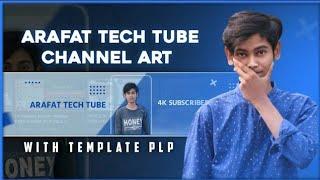 How to make youtube channel banner like arafat tech tube. HISBULLAH PRODUCTION.