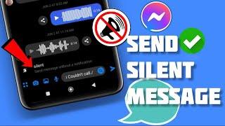 Send Silent Facebook Messenger Message Without Notification