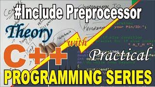 What is #include directive in C++. Preprocessor Directive C++ |Theory with Practical in Urdu/Hindi