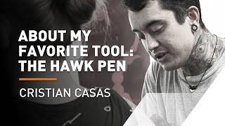 Why HAWK PEN is my favorite TATTOO MACHINE - Cristian Casas