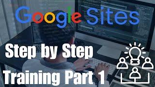 Complete Training in Google Sites 2024 Part 1