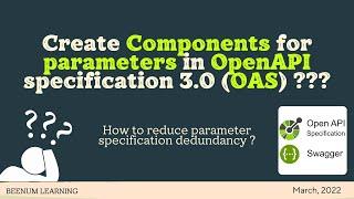 Create Components for parameters in OpenAPI specification 3.0 (OAS) | hold reusable parameter object