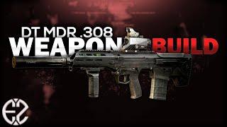 My Favorite DT MDR .308 Build - Escape From Tarkov