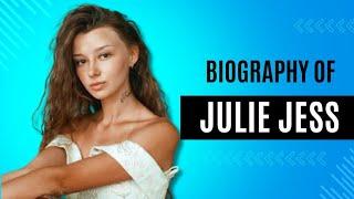 Julie Jess Information | Julie Jess Biography | Julie Jess Hot Video | Julie Jess Tiktok