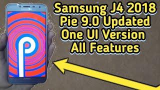 Samsung J4 2018 Android Pie 9.0.0 Updated. All Features !