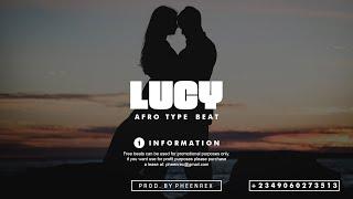 Afrobeat Instrumental 2024 " LUCY " ( Afroswing x Afro pop Type Beat #Pheenrex)