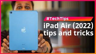 M1 iPad Air (2022) - 9 tips and tricks to get best out of it