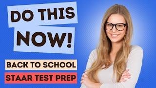 5 Easy Ways to Get Students Ready For the STAAR Test During Back to School