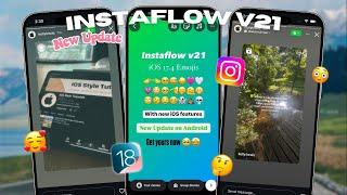 Instaflow v21 Tutorial | iOS Emojis on Instagram Android Story, Reels + Round edges