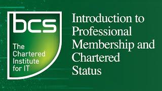 Introduction to BCS Professional Membership and Chartered Status in UK