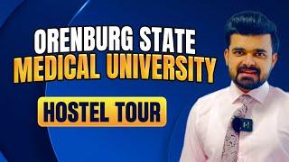 Orenburg State Medical Univeristy : Hostel Tour | MBBS in Russia | Rus Education