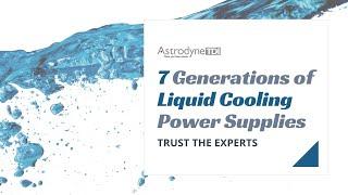 7 Generations of Liquid Cooling