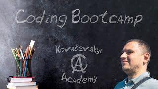 Kovalevskyi Academy: Набор в первую группу CodingBootcamp