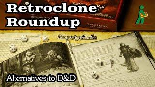 Retroclone Roundup | Alternatives to D&D | Wandering DMs S05 E03