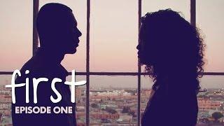 FIRST | "The First Date" [S. 1, Ep. 1]