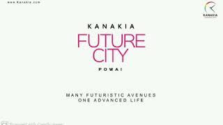 Future City Powai by Kanakia Group