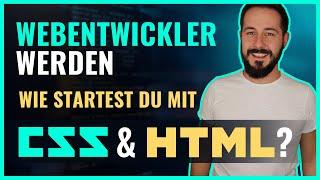 Wie startest du am besten mit HTML & CSS? Webentwicklung Lernen - Teil 1/2