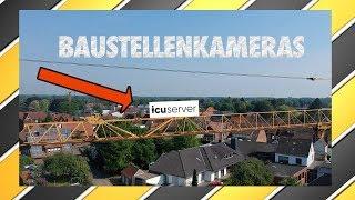 Günstige Baustellen Kamera von ICU Baustellenüberwachung