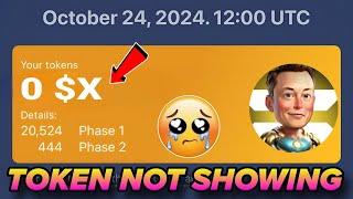 X Empire 0 $X Token Problem | 0 Token X Empire | X Empire 0 Token Show Kyon Ho Raha Hai | 0 X Token