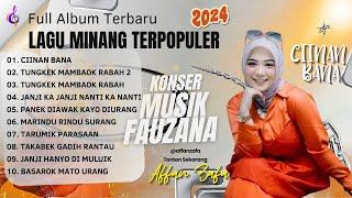 ALBUM FAUZANA - LAGU MINANG TERBARU 2024