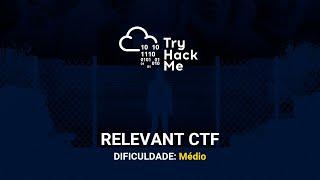 TryHackMe - Relevant CTF (Médio)