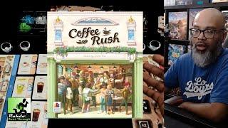 Coffee Rush ►►► Ruel's Final Thoughts