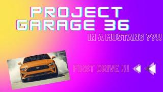 500+hp 2016 MUSTANG GT E85 Tuned (first drive) - PROJECT GARAGE 36