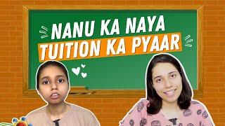 Nanu Ka Naya Tuition | Salonayyy | Saloni Gaur